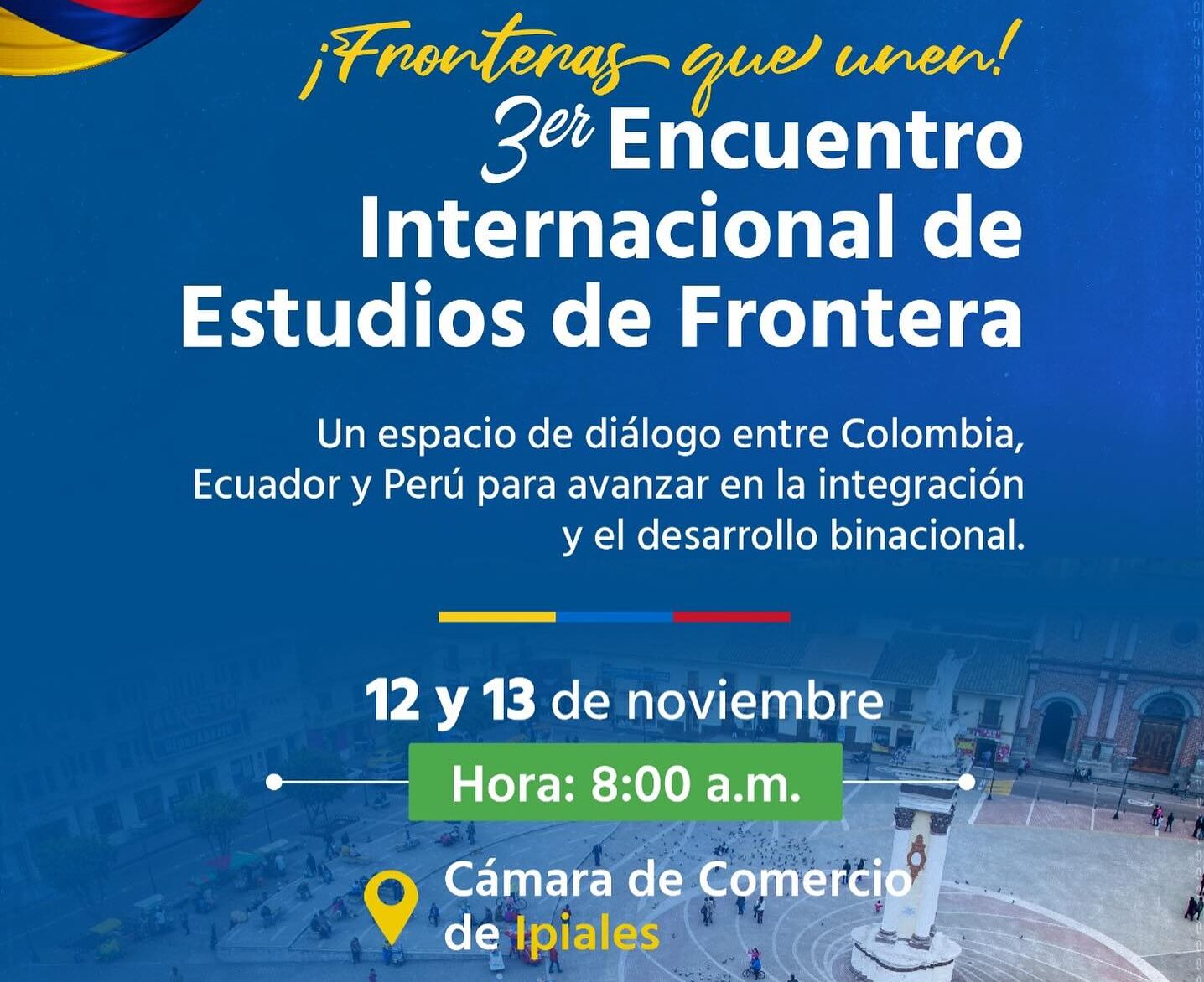 ENCUENTRO DE FRONTERAS - Gobernación de Nariño
