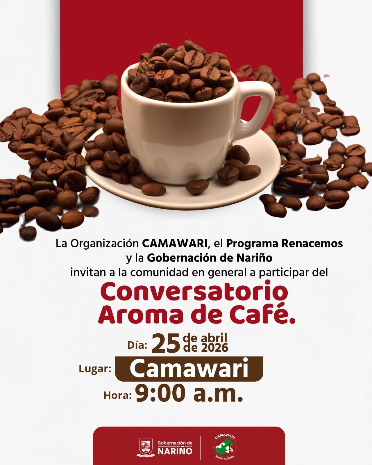 Afiche promocional del Conversatorio Aroma de Café en Nariño. En la parte superior se destaca una taza blanca rebosante de granos de café tostados sobre un fondo blanco y rojo.