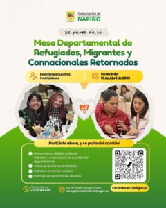 Afiche de la Gobernación de Nariño invitando a participar en la Mesa Departamental de Refugiados, Migrantes y Connacionales Retornados. Muestra dos fotografías de mujeres líderes participando en talleres y ferias de emprendimiento.