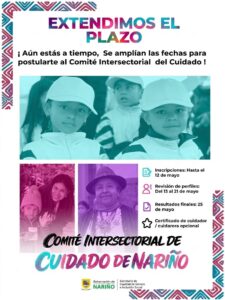 Afiche informativo de la Secretaría de Equidad de Género e Inclusión Social de Nariño sobre la extensión del plazo para postularse al Comité Intersectorial del Cuidado de Nariño. Muestra un cronograma con fechas clave (inscripciones hasta el 12 de mayo, revisión de perfiles del 13 al 21 de mayo y resultados finales el 25 de mayo) acompañado de fotografías en tonos cian y púrpura de niños, mujeres y adultos mayores.
