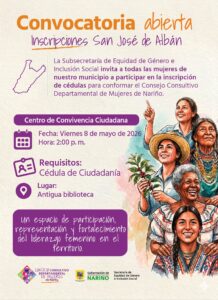 Cartel promocional de la Secretaría de Equidad de Género de Nariño para la conformación del Consejo Consultivo de Mujeres en San José de Albán. Informa los datos de inscripción para el viernes 8 de mayo de 2026 en la Antigua Biblioteca del municipio.
