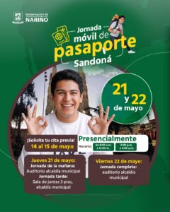 ¡La Jornada Móvil de Pasaportes llega a Sandoná! ✈️Los días 21 y 22 de mayo podrás realizar tu trámite de pasaporte sin salir del municipio, en espacios habilitados en la Alcaldía Municipal. 🛂
Las citas previas estarán habilitadas del 14 al 15 de mayo.
Programa tu cita y realiza tu trámite de manera más ágil y cercana.