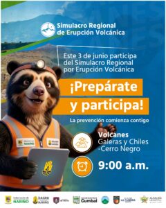 Afiche oficial del Simulacro Regional de Erupción Volcánica en Nariño programado para el 3 de junio a las 9:00 a.m. Presenta como mascota a un oso de anteojos animado en 3D con chaleco de rescate y linterna, el lema "¡Prepárate y participa!", y los nombres de los volcanes Galeras y Chiles - Cerro Negro sobre un fondo de paisaje andino.