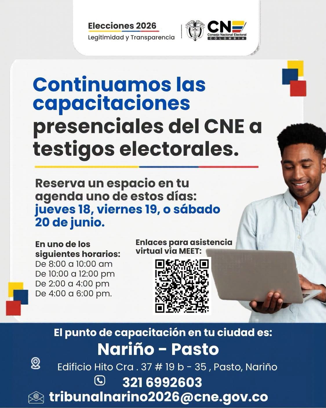 Pieza informativa del Consejo Nacional Electoral (CNE) titulada 'Continuamos las capacitaciones presenciales del CNE a testigos electorales' para las Elecciones 2026. Muestra las fechas, horarios y punto de atención en Pasto, Nariño, junto a un código QR para asistencia virtual.