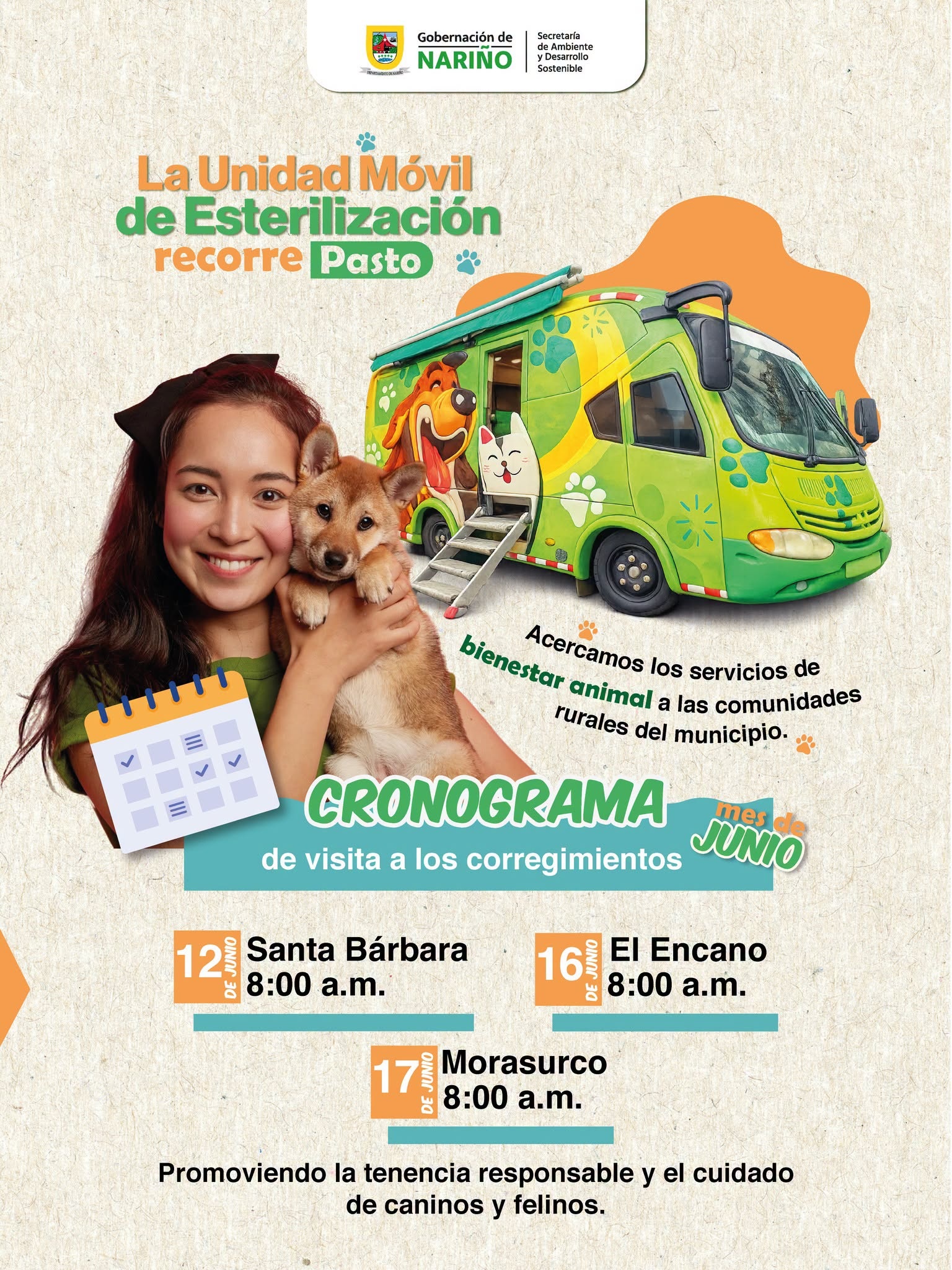 Afiche oficial de la Gobernación de Nariño que anuncia el cronograma de junio de la Unidad Móvil de Esterilización en los corregimientos de Pasto: Santa Bárbara (12 de junio), El Encano (16 de junio) y Morasurco (17 de junio). Incluye la ilustración de un vehículo verde adecuado para la atención animal, una mujer sonriente con su mascota y los logos institucionales.
