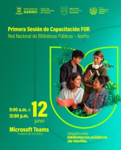 Pieza informativa de la Dirección Administrativa de Cultura titulada 'Primera Sesión de Capacitación FUR - Red Nacional de Bibliotecas Públicas - Nariño'. Muestra a cuatro jóvenes interactuando con libros dentro de una silueta en forma de hoja sobre fondo verde.