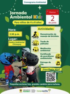 Afiche informativo de la Jornada Ambiental Kids para niños de 4 a 8 años, programada para el martes 2 de junio a las 2:30 p.m. en el Centro Ambiental Chimayoy. Detalla actividades como demostración de manejo de bicicleta, tarde de películas, meditación ambiental, entrega de certificados y kits. Incluye un código QR de inscripción y logos de la Gobernación de Nariño y Corponariño.