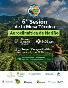 Infografía de la Gobernación de Nariño invitando a la '6ª Sesión de la Mesa Técnica Agroclimática de Nariño' programada para el martes 23 de junio de 2026. Muestra de fondo un cultivo agrícola de hortalizas con montañas y un agricultor de espaldas.