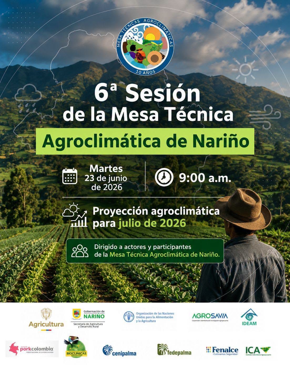 Infografía de la Gobernación de Nariño invitando a la '6ª Sesión de la Mesa Técnica Agroclimática de Nariño' programada para el martes 23 de junio de 2026. Muestra de fondo un cultivo agrícola de hortalizas con montañas y un agricultor de espaldas.