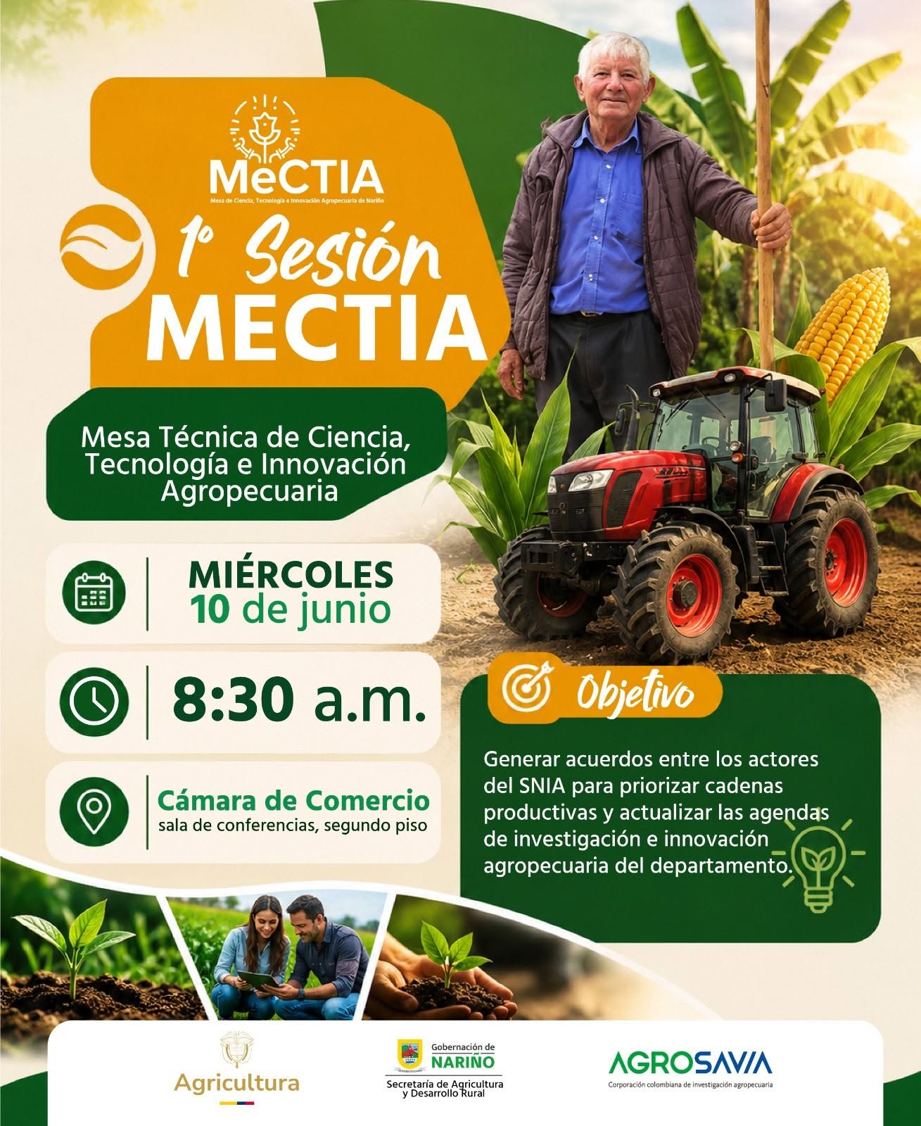 Afiche informativo de la 1ª Sesión de MeCTIA (Mesa Técnica de Ciencia, Tecnología e Innovación Agropecuaria). Incluye detalles del evento: miércoles 10 de junio a las 8:30 a.m. en la Sala de Conferencias de la Cámara de Comercio, segundo piso. Muestra la imagen de un agricultor junto a un tractor y logotipos de la Gobernación de Nariño y Agrosavia.