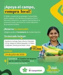 Pieza gráfica del SENA y la estrategia CampeSENA promocionando la compra de mercados campesinos en el marco de la III Cumbre de Mujeres por la Justicia Climática.