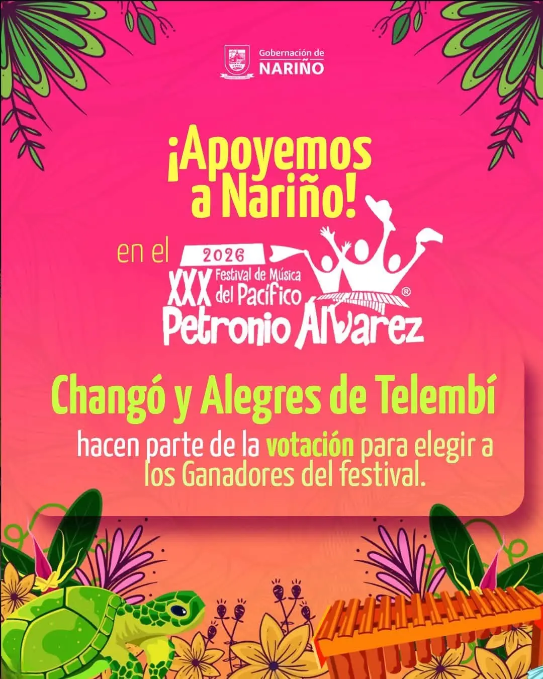 Pieza gráfica de la Gobernación de Nariño anunciando la participación de las agrupaciones Changó y Alegres de Telembí en el XXX Festival Petronio Álvarez 2026.