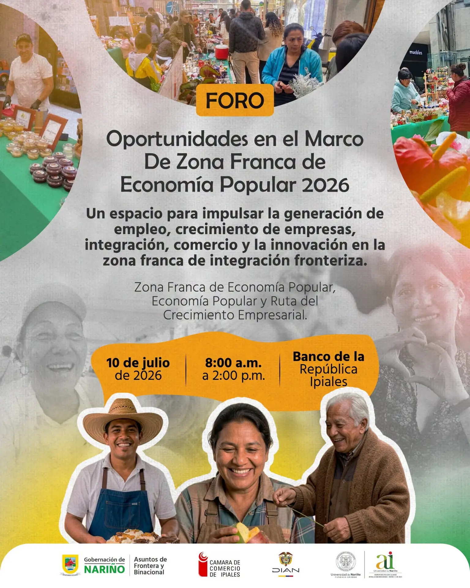 Pieza gráfica del Foro Oportunidades en el Marco de Zona Franca de Economía Popular 2026, a realizarse el 10 de julio en el Banco de la República de Ipiales.