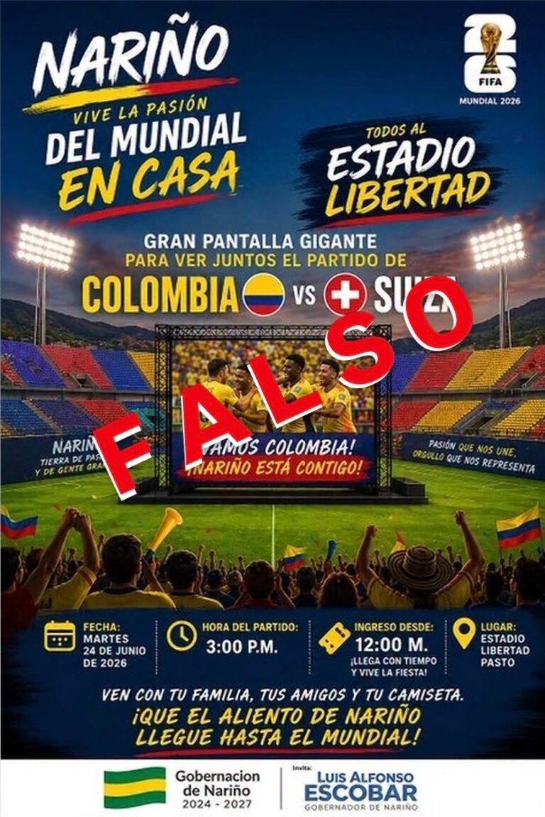 Imagen gráfica falsa circulada en redes sociales que promociona un evento no autorizado de la Gobernación de Nariño en el estadio Libertad. La imagen, que incluye los logotipos oficiales de la Gobernación y de la FIFA, tiene un sello diagonal grande en rojo y blanco con la palabra "FALSO"[cite: 4, 11]. Se desmiente la apertura del estadio para ver el partido Colombia vs. Suiza el 7 de julio de 2026.