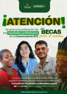 Pieza gráfica del Gobierno de Colombia y MinCiencias anunciando la publicación de resultados preliminares de la Convocatoria 975 Becas para el Cambio.