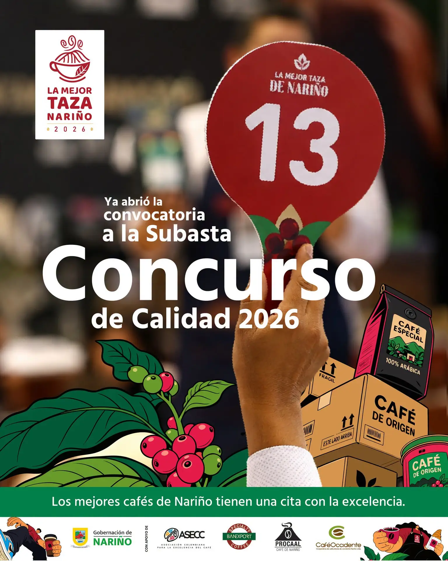Pieza gráfica de apertura de la Convocatoria a la Subasta Concurso de Calidad 2026 en el marco del evento La Mejor Taza Nariño.