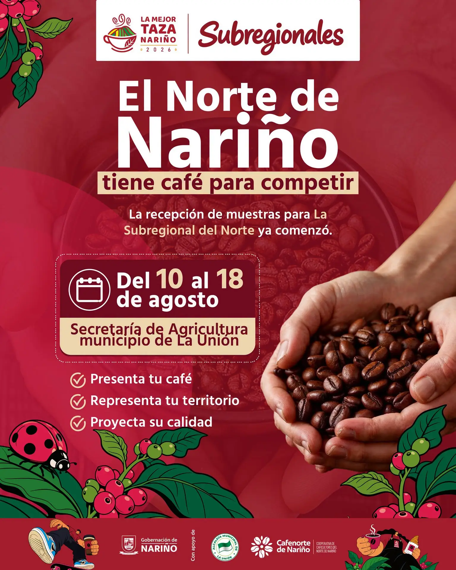 La Subregional Norte de #LaMejorTaza2026 ya está lista para recibir las muestras de los cafés que representarán el talento y la calidad de nuestros municipios. ☕️🌱 Si produces café en esta región, presenta tu muestra, representa tu territorio y haz que la calidad de tu café sea protagonista en esta edición. 📅 Recepción de muestras: hasta el 18 de agosto 📍 Secretaría de Agricultura de La Unión 👉 Inscríbete aquí: https://forms.gle/PJMP6EvDzBavRjpBA ¡Es momento de llevar el café de tu territorio más lejos!