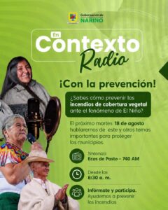 Pieza gráfica promocional del programa En Contexto Radio sobre prevención de incendios de cobertura vegetal ante el fenómeno de El Niño.