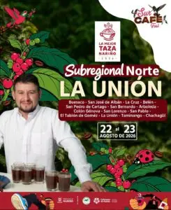 Pieza gráfica promocional del evento Subregional Norte La Unión en el marco de La Mejor Taza Nariño 2026.