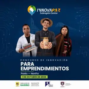 Afiche del Concurso de Innovación para Emprendimientos de InnovaPaz Subregión Centro, a realizarse el 1 de octubre de 2026 en Pasto, Nariño. Presenta a tres emprendedores locales exhibiendo sus proyectos, junto con los logotipos de la Gobernación de Nariño, Cámara de Comercio de Pasto y Alcaldía de Pasto.