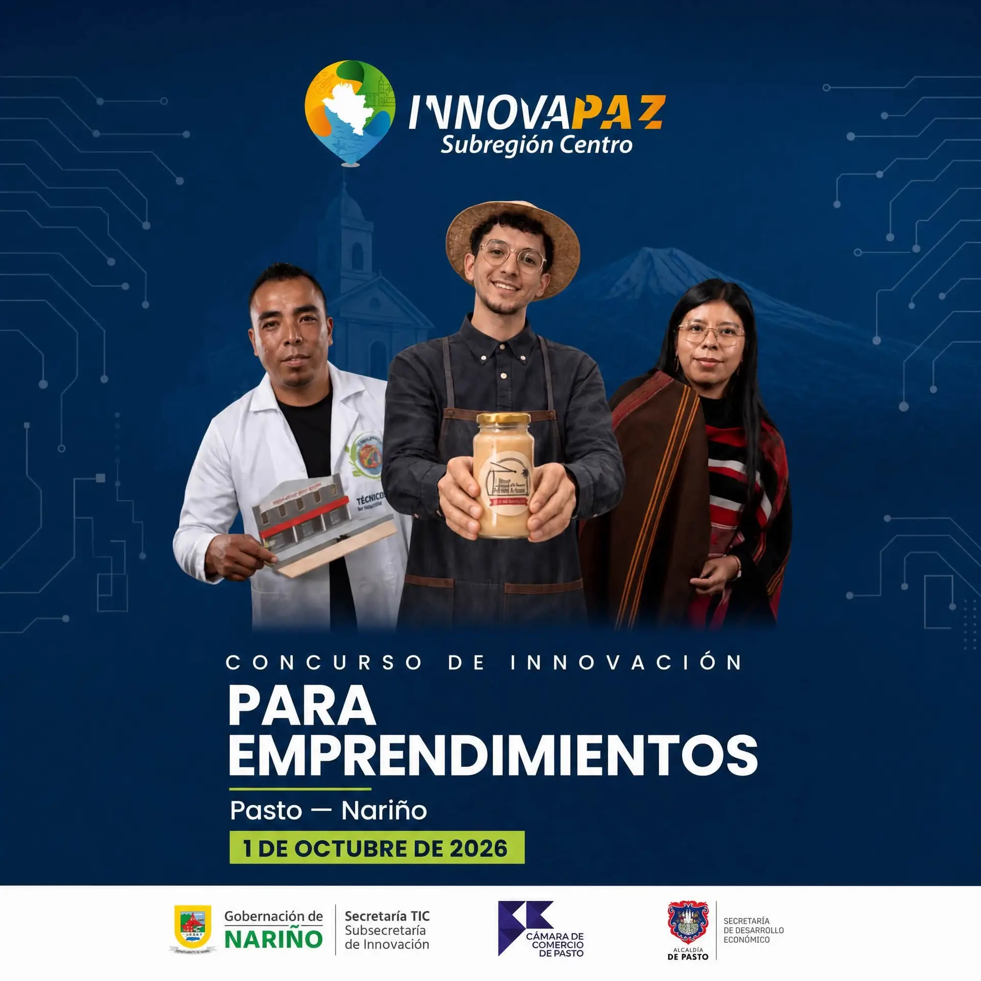 Afiche del Concurso de Innovación para Emprendimientos de InnovaPaz Subregión Centro, a realizarse el 1 de octubre de 2026 en Pasto, Nariño. Presenta a tres emprendedores locales exhibiendo sus proyectos, junto con los logotipos de la Gobernación de Nariño, Cámara de Comercio de Pasto y Alcaldía de Pasto.