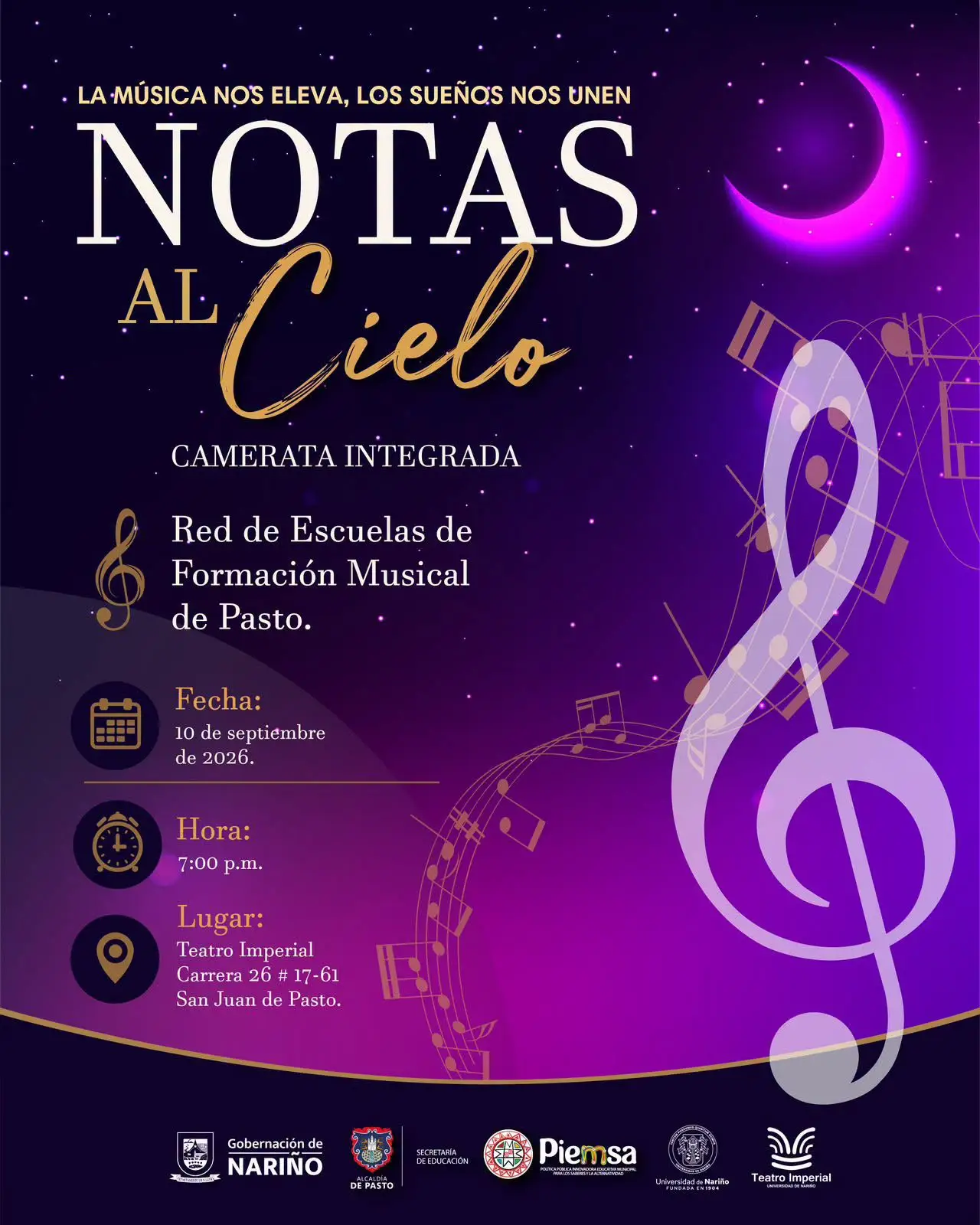 Afiche del concierto "Notas al Cielo" a cargo de la Camerata Integrada de la Red de Escuelas de Formación Musical de Pasto. El evento se realizará el 10 de septiembre de 2026 a las 7:00 p.m. en el Teatro Imperial de San Juan de Pasto. Incluye logotipos de la Gobernación de Nariño, Alcaldía de Pasto, Piemsa, Universidad de Nariño y Teatro Imperial.