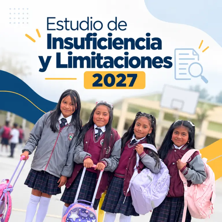 Pieza gráfica del Estudio de Insuficiencia y Limitaciones 2027, con cuatro estudiantes uniformadas y elementos visuales alusivos al análisis y la planeación educativa.
