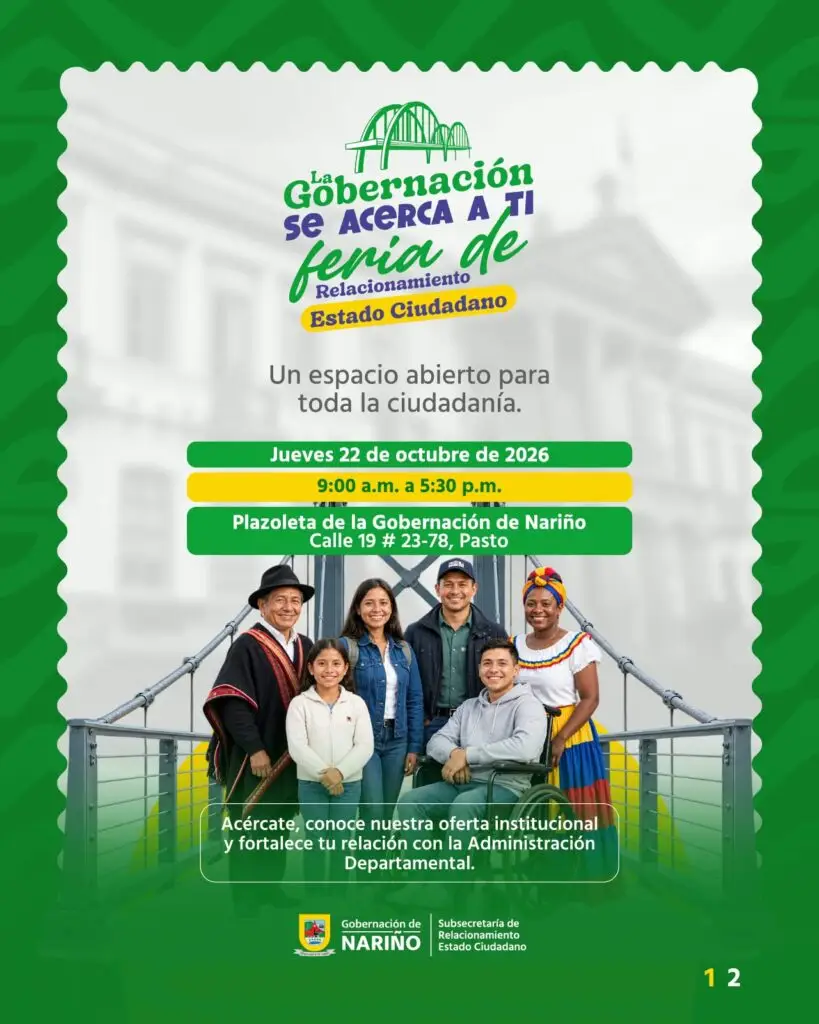 Pieza informativa de la Feria de Relacionamiento Estado-Ciudadano “La Gobernación se acerca a ti”, programada para el 22 de octubre de 2026 en la Plazoleta de la Gobernación de Nariño.