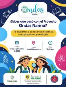 ¿Sabes qué pasó con Ondas Nariño? El 24 de septiembre presentamos los resultados del programa en el territorio. 🔬Entre 2024 y 2026, #OndasNariño formó en investigación a 17.159 niños, adolescentes y jóvenes y a 1.081 maestros coinvestigadores, por encima de las metas previstas. En ese período se desarrollaron 500 proyectos de investigación y el programa llegó a los 64 municipios de #nariño. El proyecto tuvo un valor total de $5.672.950.100. La mayor parte corresponde a recursos del Sistema General de Regalías gestionados por la #gobernaciondenariño, a través de la Secretaría TIC, Innovación y Gobierno Abierto. El resto son aportes del Ministerio de Ciencia, Tecnología e Innovación y de la Universidad CESMAG. 📚
Te esperamos el 24 de septiembre de 2026, a las 10:00 a. m., en el Hotel Morasurco.